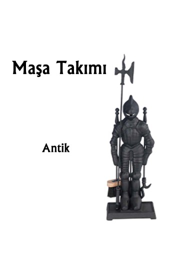 Antik Maşa Takımı…
